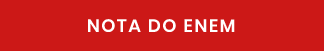Use sua nota do enem
